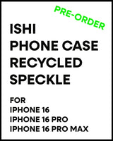 Ishi iPhone Case in Hubba Bubba (Limited Edition)